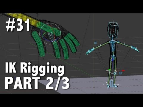 Blender 2.6 Tutorial 31 - IK Rigging Pt. 2 / 3