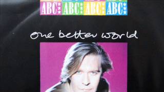 abc - one better world (12&#39;&#39; club mix)