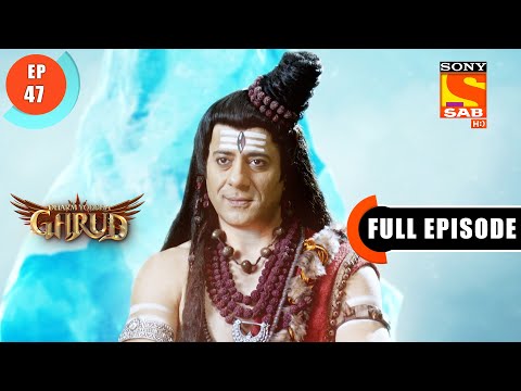 A Bad Omen - Dharm Yoddha Garud - Ep 47 - Full Episode - 6 May 2022