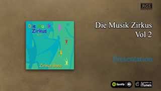 Zirkus Band / Die Musik Zirkus Vol.2 - Presentation
