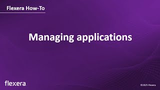 Application Management | Application Record Overview | Flexera