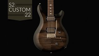 Video thumbnail for The PRS S2 Custom 22 by PRS Guitars