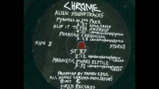 Chrome - Pigmies In Zee Park