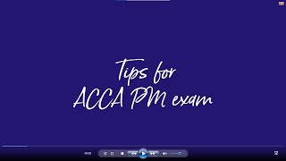 Tips for ACCA PM Exam