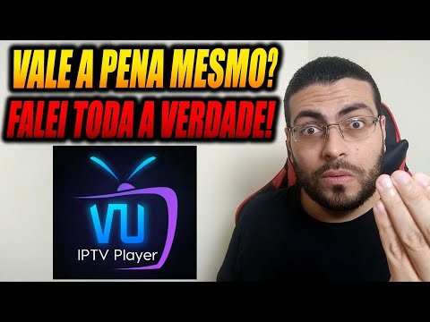 VU IPTV PLAYER Vale a Pena em 2024? VU IPTV PLAYER Como Configurar? VU IPTV PLAYER é Bom Android TV?