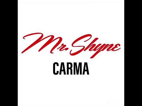 Mr.Shine - Carma