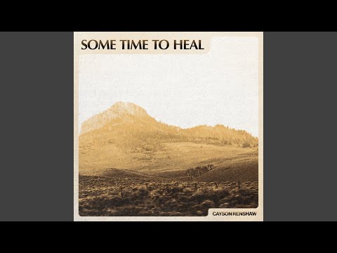 Video thumbnail for (Hurting Takes) Some Time to Heal