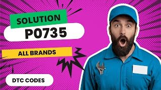 dtc p0735 quickly Fix