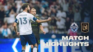 Vancouver Whitecaps FC vs LAFC Highlights ????