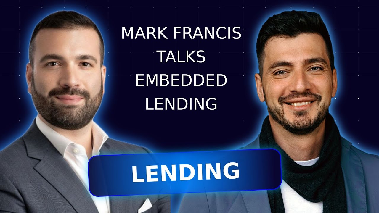 Mark Francis Talks Embedded Lending | Curiosity Code 004