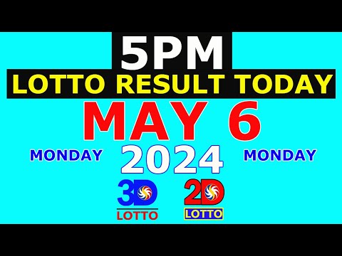 Lotto Result Today 5pm May 6 2024 (PCSO)