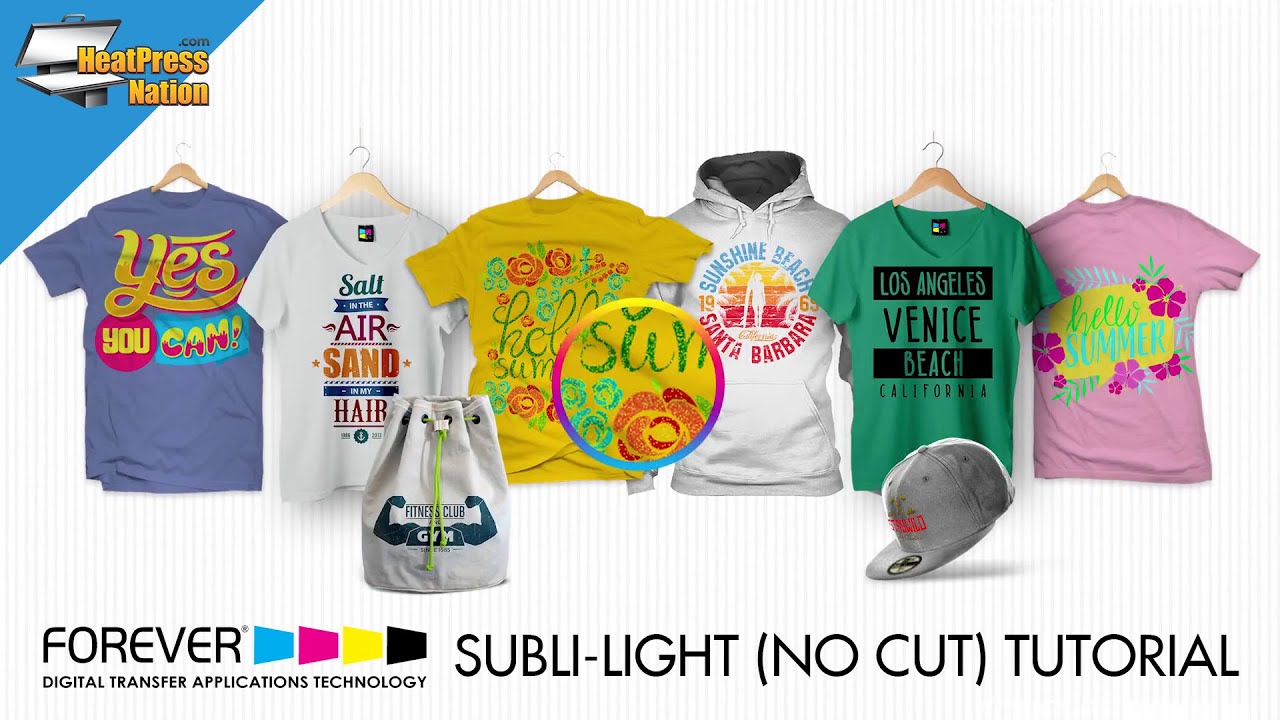 FOREVER Subli-Light (No Cut) Tutorial