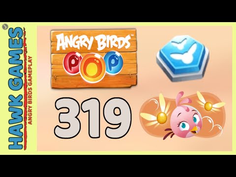 Angry Birds Stella POP Bubble Shooter Level 319 - Walkthrough, No Boosters