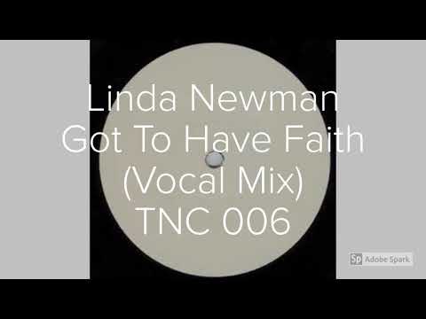 Linda Newman Got To Have Faith (Vocal Mix)