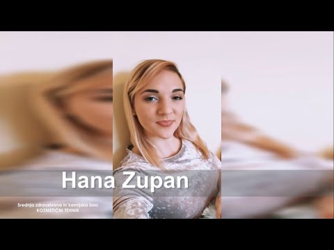 Hana Zupan - študentka višješolskega programa velnes, pevka v ans.  Dolenjskih 5