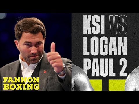 (WHOA!) EDDIE HEARN TO PROMOTE KSI VS LOGAN REMATCH...DISGRACEFUL MONEY GRAB OR APPEAL TO NEW FANS??