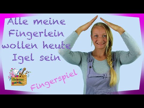 Alle meine Fingerlein wollen heute Igel sein | Fingerspiele Igel Kinderzone Rumpelkiste