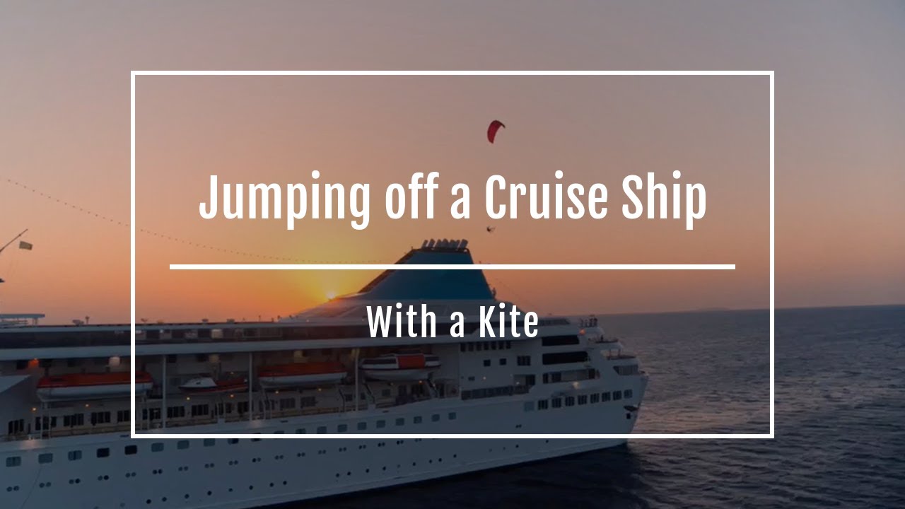 Jumping off a Cruise Ship