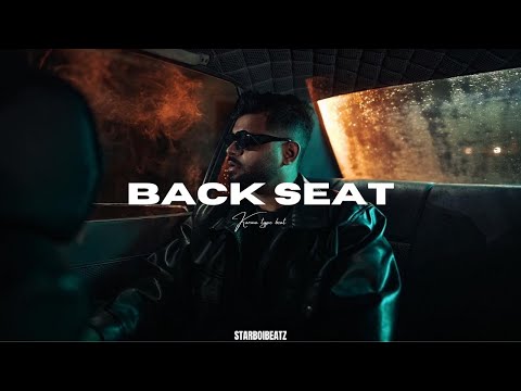 [FREE FOR PROFIT] Karma x Sez On The Beat Type Beat ~ "BACK SEAT" || Prod By Starboibeatz