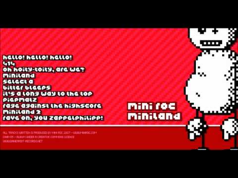 MiNi roc - MiNiland [8BiT MiX]