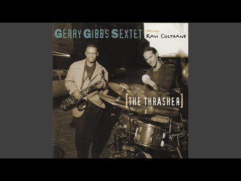 The Thrasher (feat. Ravi Coltrane)