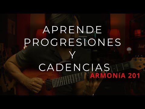 Aprende a tocar progresiones y que son las Cadencias