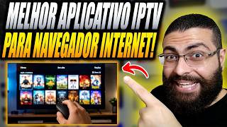 Melhor Aplicativo IPTV para Navegador de Internet em 2026!