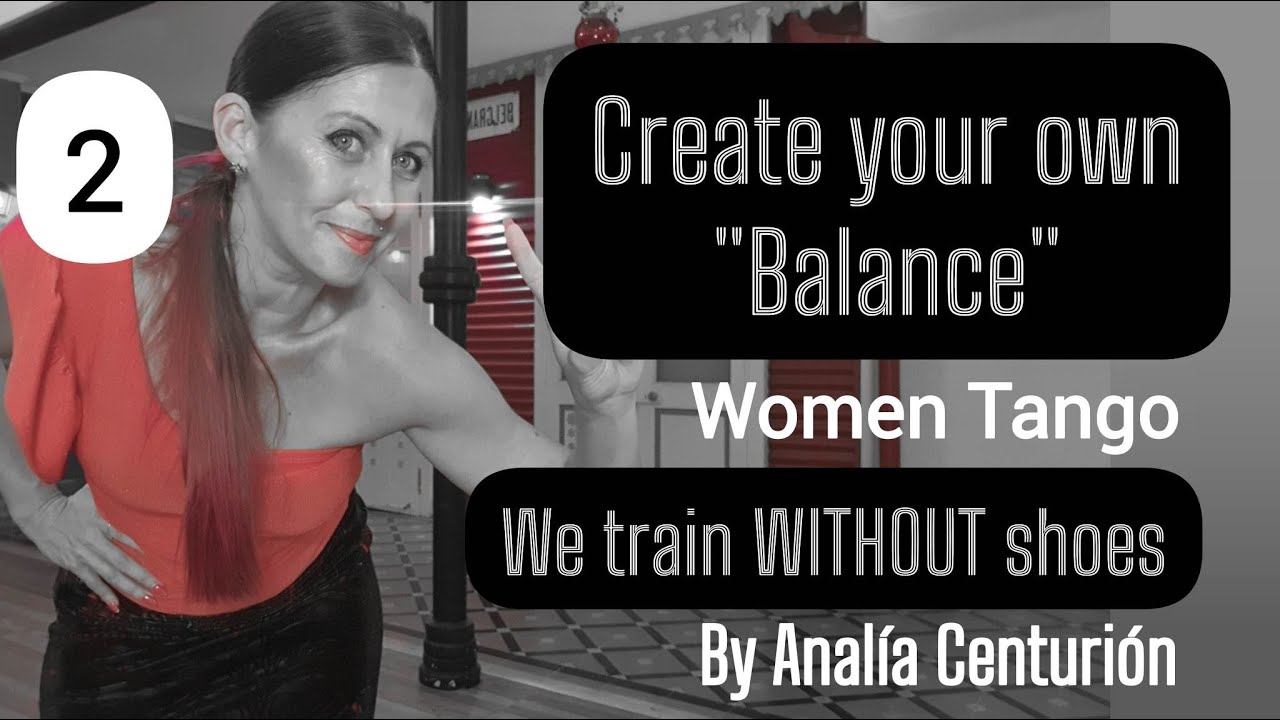 ⚖️TANGO #BALANCE 2 for Women By Analía Centurión ✨