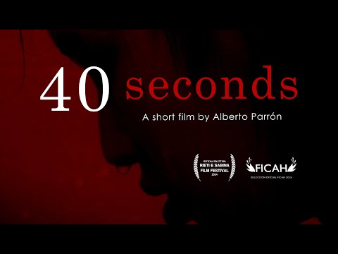 40 Seconds — Trailer (Spagnolo)