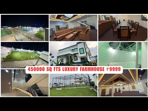 Newly Opened 450000 Sq Fts Luxurious Farmhouse @ ₹9999 | KIRAAKOFFERS | Shadnagar Farmhouse Moinabad