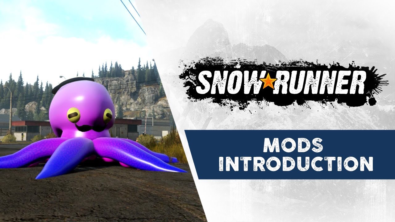 SnowRunner - Mods Introduction Trailer - YouTube