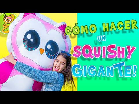 CÓMO HACER un SQUISHY GIGANTE!!