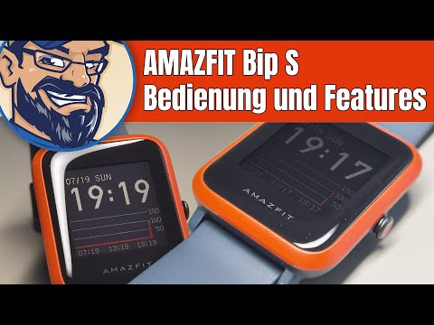 AMAZFIT Bip S - Anleitung für Bedienung und Features