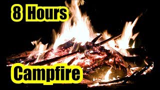 CAMPFIRE SOUNDS ✪ 8 Hours of BONFIRE SOUNDS
