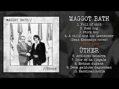 Maggot Bath / Üther - split 7" FULL ALBUM (2019 - Grindcore / Sludge / Fastcore)