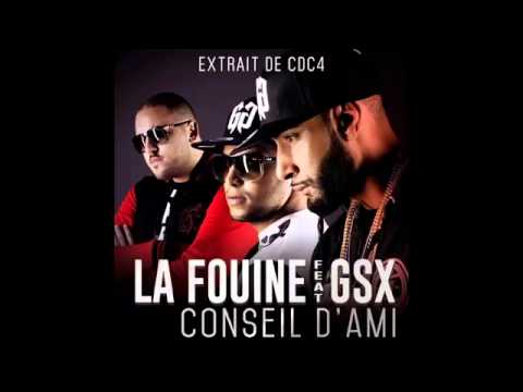 La fouine - Conseil d'ami (feat. GSX) [Single officiel 2014]