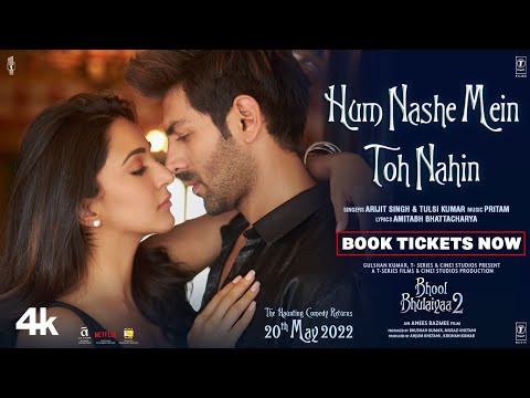 Poster  Hum Nashe Mein Toh Nahin Lyrics – Bhool Bhulaiyaa 2 