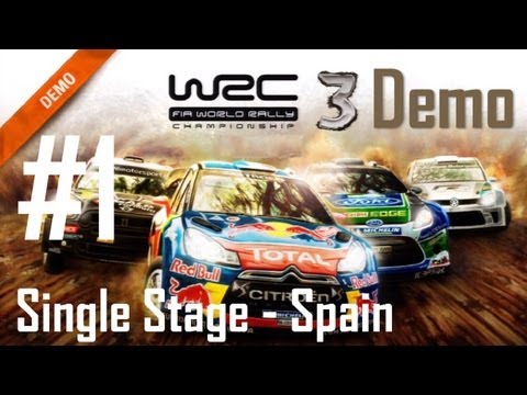 WRC 3 - Demo Walkthrough Part 1 - Single Stage: Spain (Cockpit view & Racing Wheel)