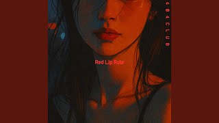 Red Lip Rule