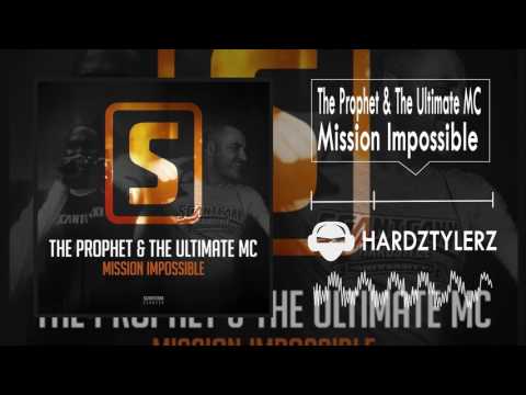 The Prophet & The Ultimate MC - Mission Impossible