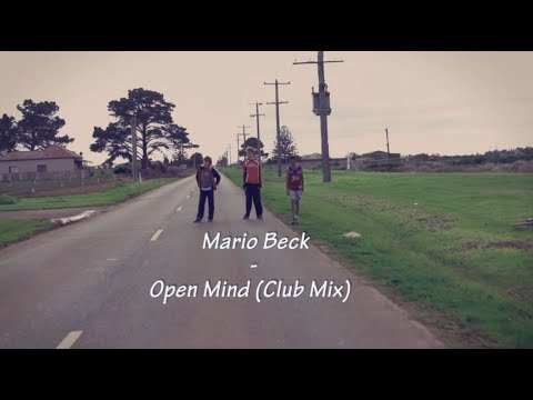 Mario Beck - Open Mind (Club Mix)