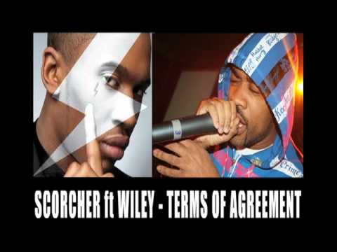 Scorcher ft Wiley - Terms Of Agreement