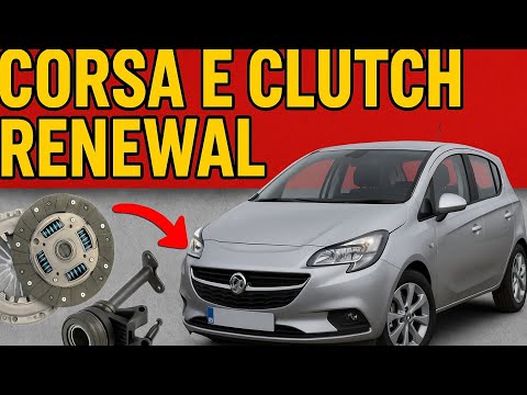 Corsa E - Full Clutch Renewal including Concentric Slave Cylinder F17 Gearbox. Step by Step Guide.