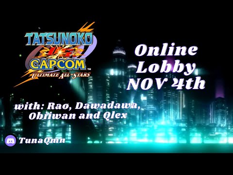 Tatsunoko VS Capcom - Europe Lobby November 2023 (with timestamps)