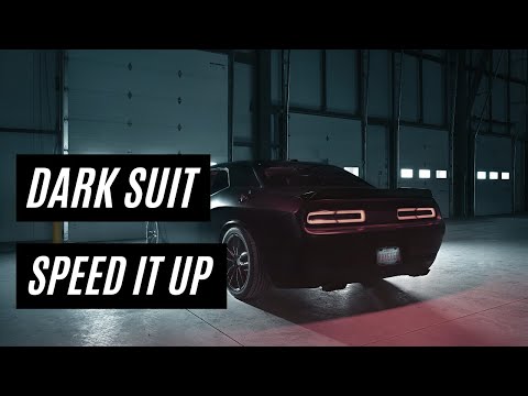 Dark Suit - Speed It Up [OUT NOW]