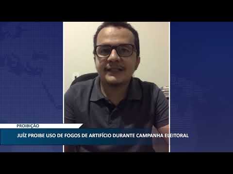 Juiz proíbe fogos de artifício durante campanha eleitoral em Piripiri e Brasileira 02 11 2020