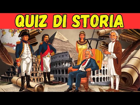 Quanto ne sai di Storia? 🏛️ Mettiti alla prova con 30 domande!
