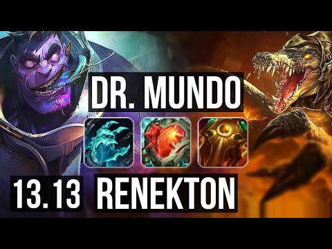 DR. MUNDO vs RENEKTON (TOP) | 7/0/2, 1.3M mastery, 600+ games, Godlike | NA Grandmaster | 13.13