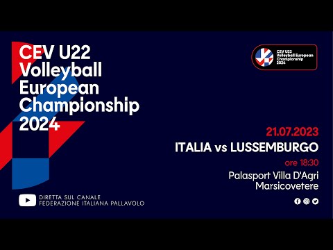 🔴 #EUROVOLLEY U22 - ITALY VS LUXEMBOURG