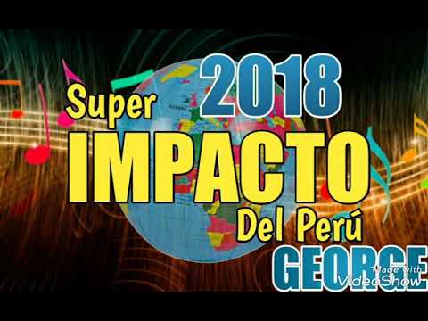 SUPER IMPACTO  PERU 2018 (PRIMICIA HUAYLARSH)